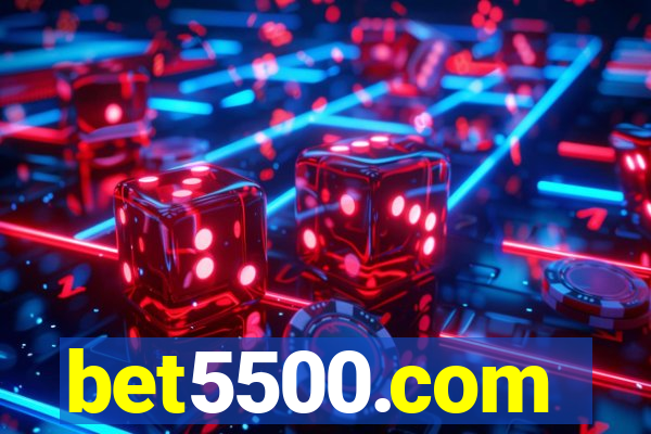 bet5500.com