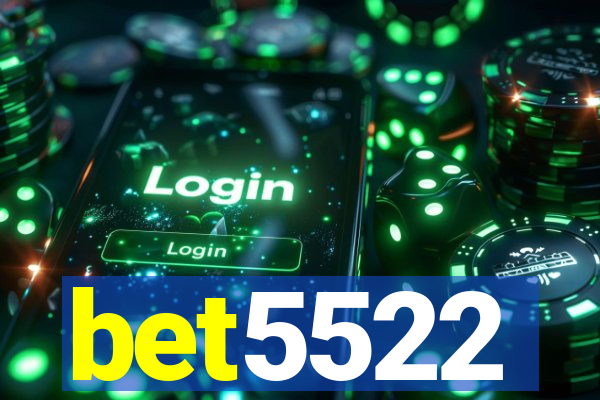 bet5522
