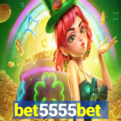 bet5555bet