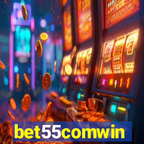 bet55comwin