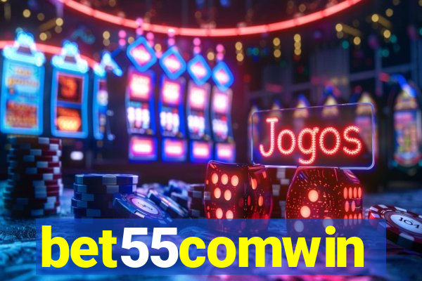 bet55comwin