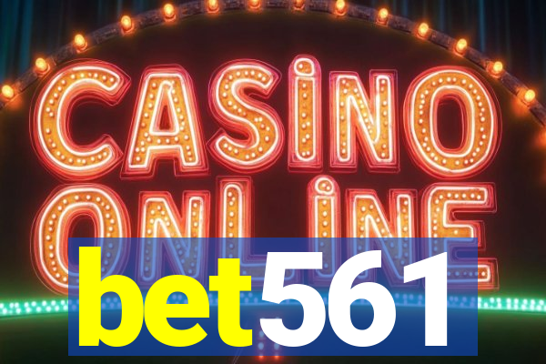 bet561