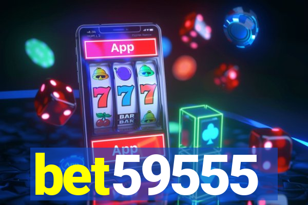 bet59555