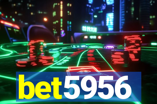 bet5956