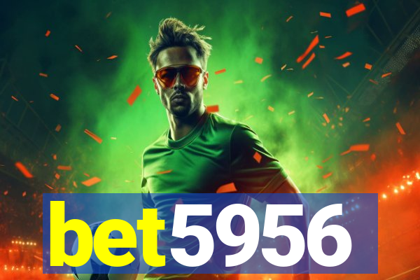 bet5956