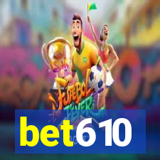 bet610