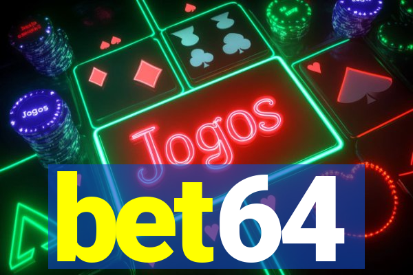 bet64