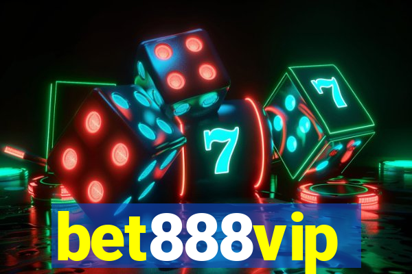 bet888vip