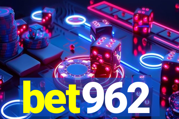 bet962