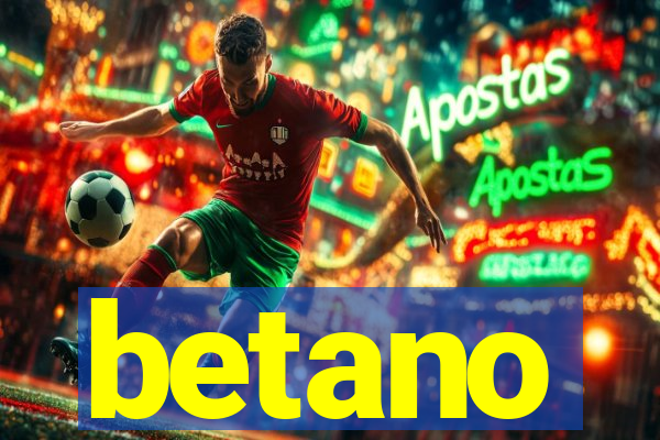 betano