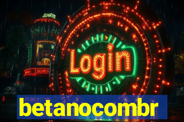 betanocombr