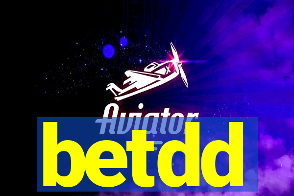 betdd