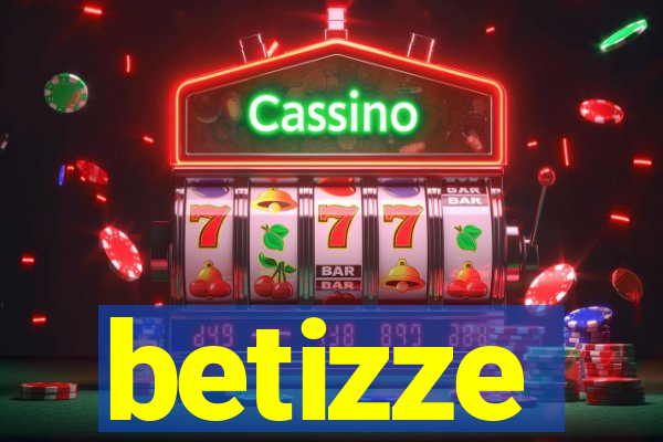 betizze