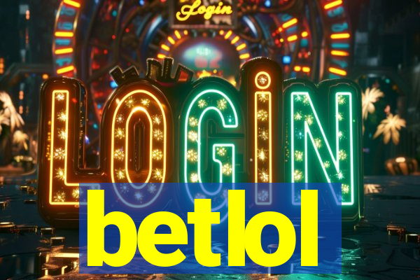 betlol
