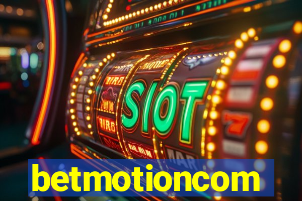 betmotioncom