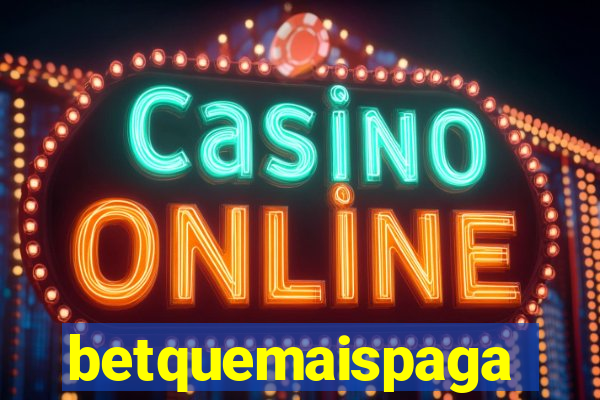 betquemaispaga