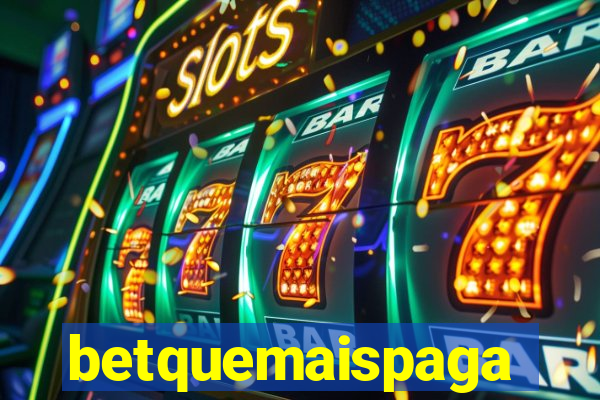 betquemaispaga