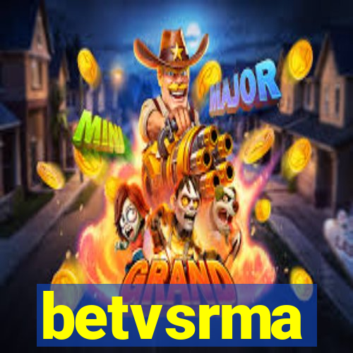 betvsrma