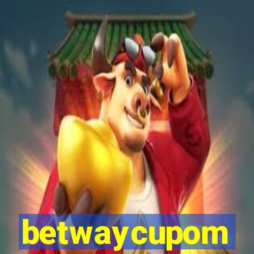 betwaycupom