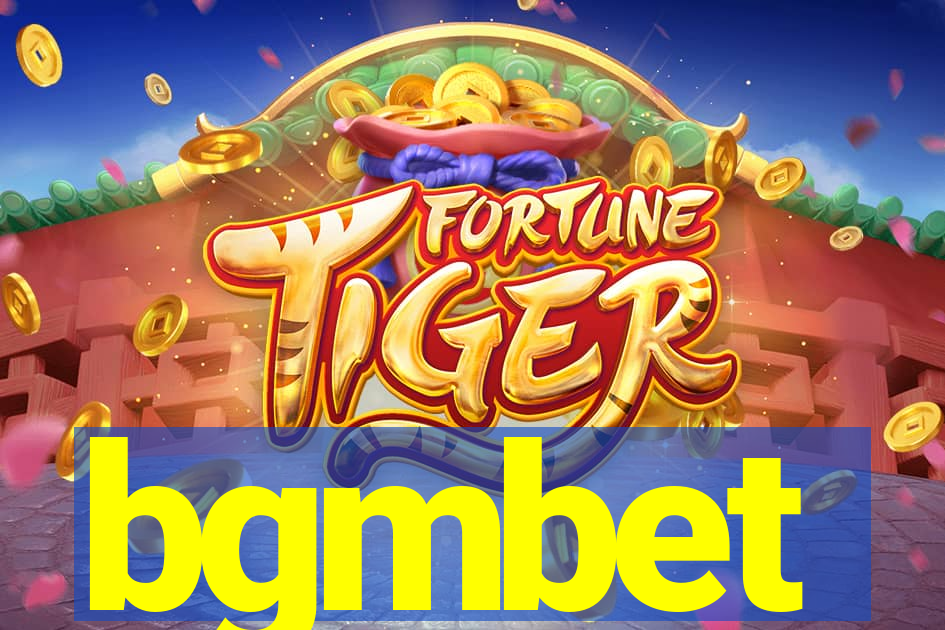 bgmbet