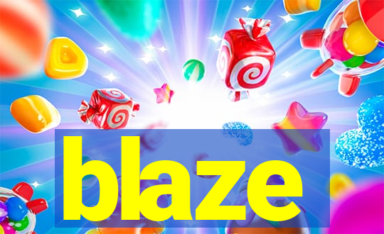 blaze