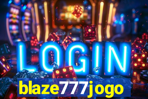 blaze777jogo