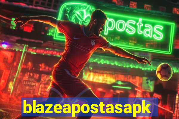 blazeapostasapk