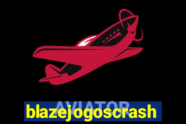 blazejogoscrash