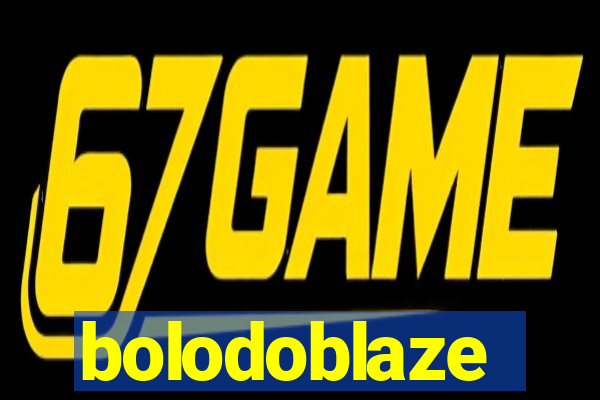 bolodoblaze
