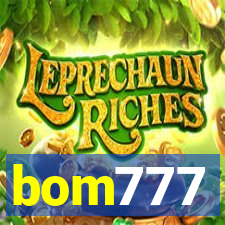 bom777