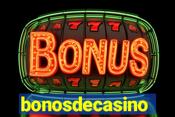 bonosdecasino