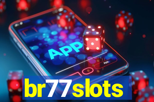 br77slots
