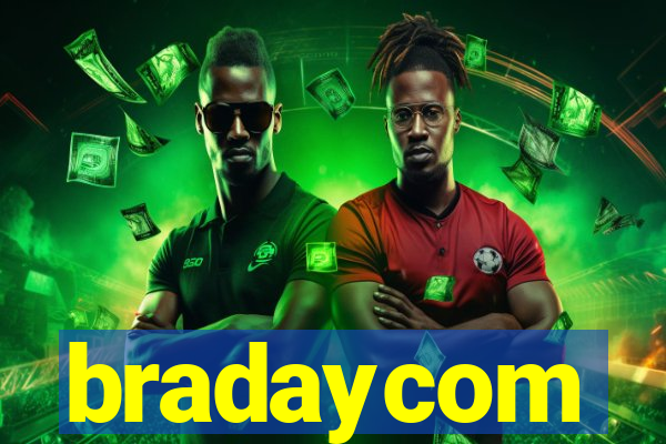 bradaycom