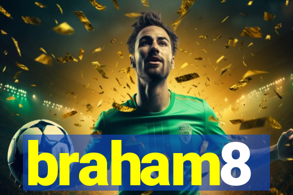 braham8