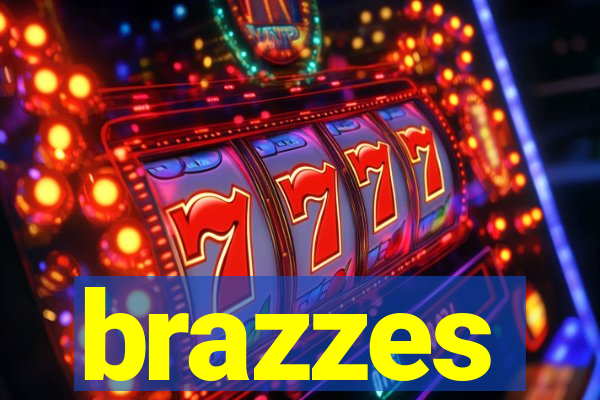 brazzes