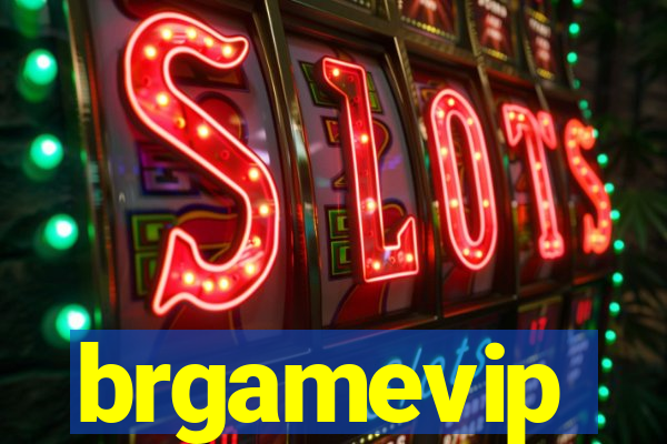 brgamevip