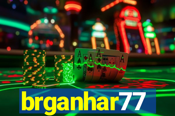 brganhar77