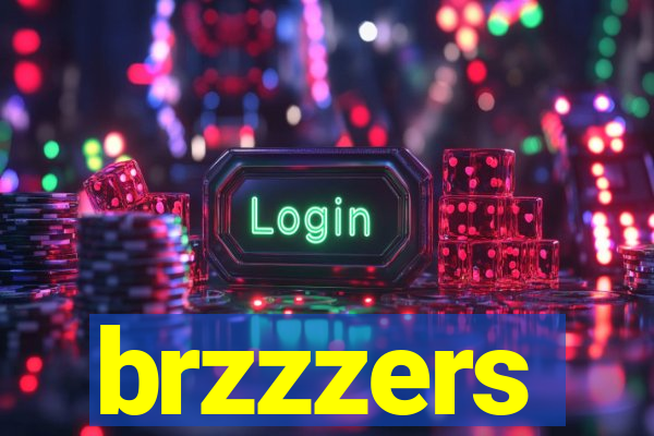 brzzzers