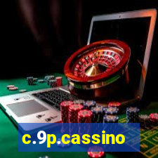 c.9p.cassino