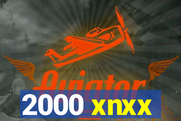 2000 xnxx