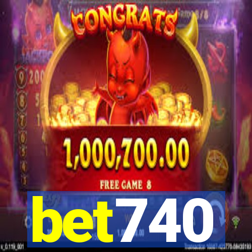 bet740