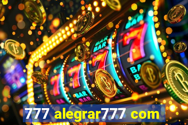 777 alegrar777 com