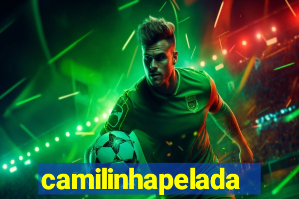 camilinhapelada