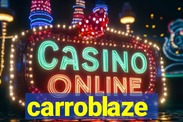 carroblaze