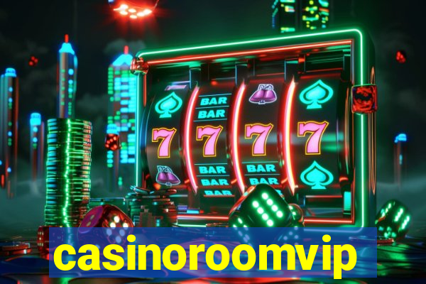 casinoroomvip