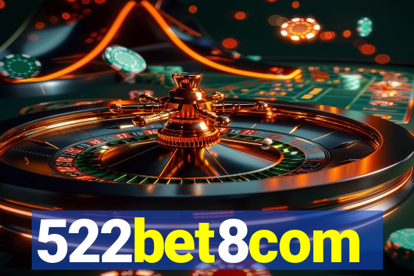 522bet8com