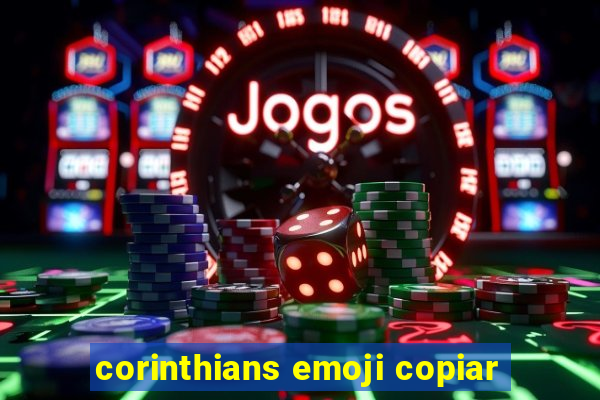 corinthians emoji copiar