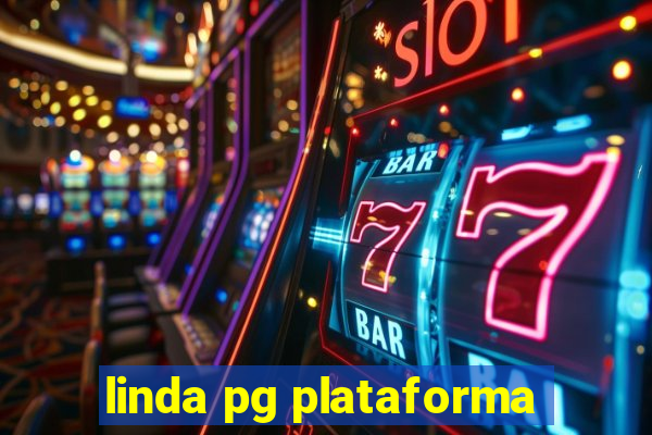linda pg plataforma