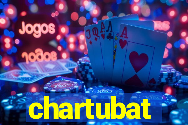 chartubat