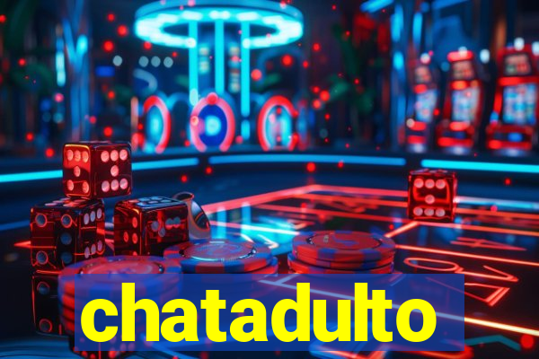chatadulto